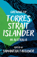 Preorder Growing Up Torres Strait Islander in Australia