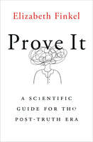 Prove It by Elizabeth Finkel