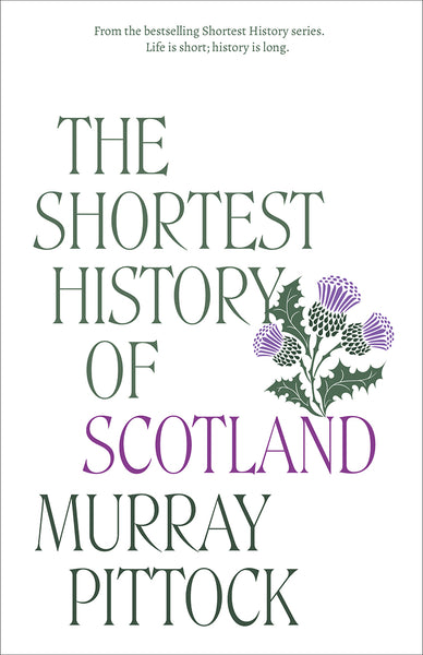 Preorder - The Shortest History of Scotland