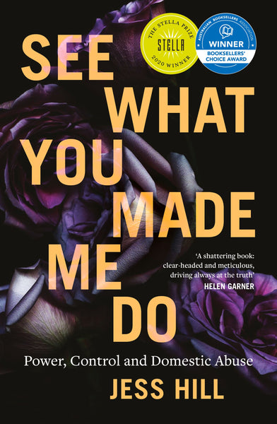 See What You Made Me Do: Power, Control and Domestic Abuse