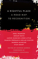 A Rightful Place: A Road Map to Recognition