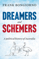 Dreamers and Schemers- Paperback