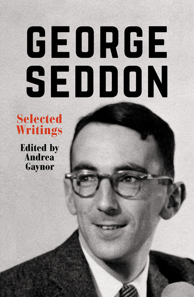 George Seddon: Selected Writings