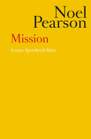 Mission: Essays, Speeches & Ideas
