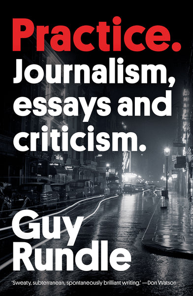 Practice: Journalism, essays and criticism