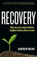 Recovery: How we can create a better, brighter future after a crisis