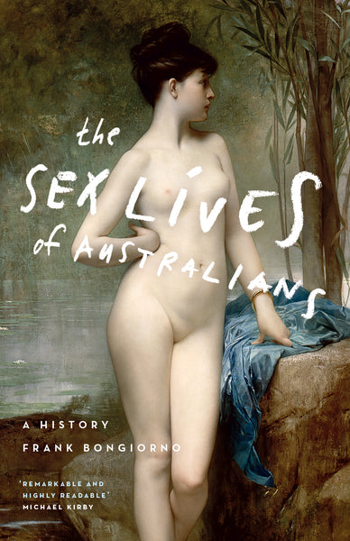 The Sex Lives of Australians: A History