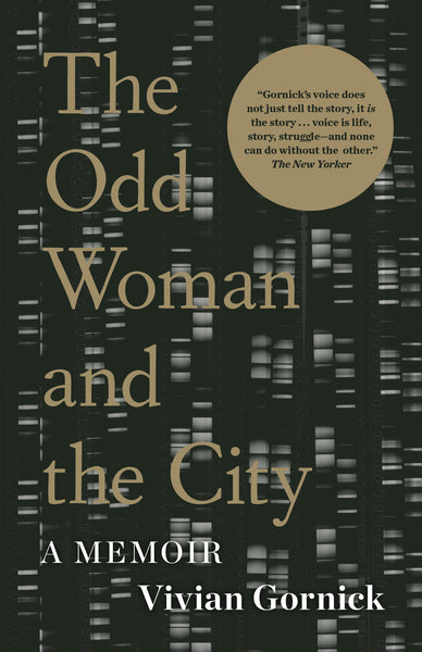 The Odd Woman and the City: A Memoir