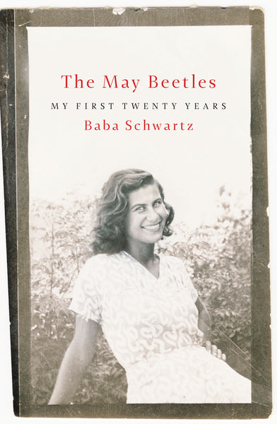 The May Beetles: My First Twenty Years