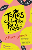 The Jones Family Food Roster: How Community, Faith and Family Helped One Woman Embrace Life in the Face of Cancer