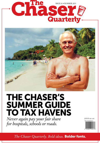 The Chaser Quarterly: Issue 1: Summer 2015