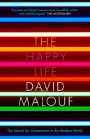The Happy Life: The Search for Contentment in the Modern World - Paperback
