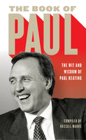 The Book of Paul: The Wit and Wisdom of Paul Keating