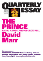 Quarterly Essay 51: The Prince