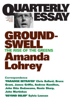 Groundswell: The Rise of the Greens; Quarterly Essay 8